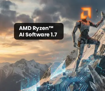 AMD Ryzen™ AI Software 1.7: A New Era for Local AI and Server-Side Inference